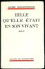 Telle qu'elle était en son vivant.Roman.. CONSTANTIN-WEYER (Maurice).