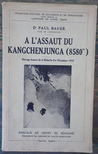 A l'assaut du Kangchenjunga (8580m.).Ouvrage honoré de la Médaille d'or Olympique 1932.Préface de Henry de Ségogne, président du groupe de Haute Montagne (G.H.M.).