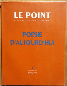 Poésie d'Aujourd'hui.Le Point N°48.