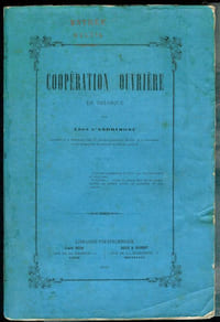 La coopérative ouvrière en Belgique.