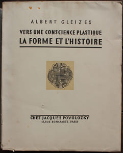 Vers une Conscience Plastique: La Forme et lHistoire.