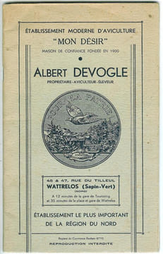 Etablissement moderne d'Aviculture "Mon Désir", maison de confiance fondée en 1900.Albert Devogle Propriétaire - Aviculteur - Eleveur.Wattrelos ...