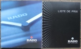 RADO Switzerland.Catalogue pour les montres de la collection 2004.. Catalogue pour les Montres RADO.