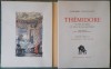 Thémidore ou mon histoire et celle de ma maîtresse. Texte original d'après le première édition publiée en 1745. Aquarelles originales de Jacques ...