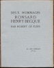 Deux hommages - Ronsard - Henry Becque.. [Exemplaire de Francis de MIOMANDRE] - FLERS (Robert de). 