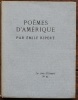 Poèmes d'Amérique.. [Exemplaire de Francis de MIOMANDRE] - RIPERT (Emile). 