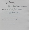 Retour d'Amérique.Avec une introduction de M. P. Peixotto.. [Exemplaire de Francis de MIOMANDRE] - CHAMPION (Edouard). 