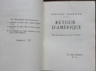 Retour d'Amérique.Avec une introduction de M. P. Peixotto.. [Exemplaire de Francis de MIOMANDRE] - CHAMPION (Edouard). 