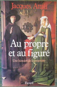 Au propre et au figuré - Une histoire de la propriété