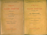 Les Maîtres de l'Amour.L'Oeuvre du Divin Arétin.Première partie : Les Ragionamenti (La vie des nones - La vie des femmes mariées - La vie des courtisannes) - Sonnets luxurieux.Deuxième partie : Les Ragonamenti (L'éducation de la Pippa - Les Roueries des Hommes - La Ruffianerie) - Essai de bibliographie arétinesque par Guillaume Apollinaire.Introduction et notes de Guillaume Apollinaire.