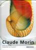 Claude Morin, verrier de Dieulefit - Glasgestalter aus Frankreich.. [MORIN (Claude)] - KERMER (France et Wolfgang).