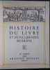 Histoire du livre et d'une librairie moderne.. [JEANJEAN (Marcel)] - QUILLET (Aristide).