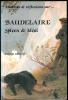Analyses et réflexions sur... Baudelaire, spleen et idéal. Ouvrage collectif.. [BAUDELAIRE (Charles)] - Collectif.