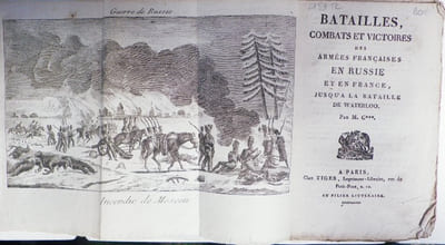 Batailles, combats et victoires des armées françaises en Russie et en France, jusqu'à la bataille de Waterloo par M. C***.