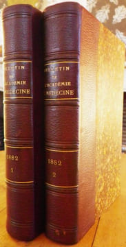 Bulletin de l'Académie de Médecine. Quarante-sixième année - 2ème série - Tome XI - 1882. (Année complète).. [PASTEUR (Louis)] - BECLARD (J., ...
