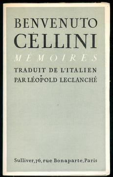 Mémoires.. CELLINI (Benvenuto).
