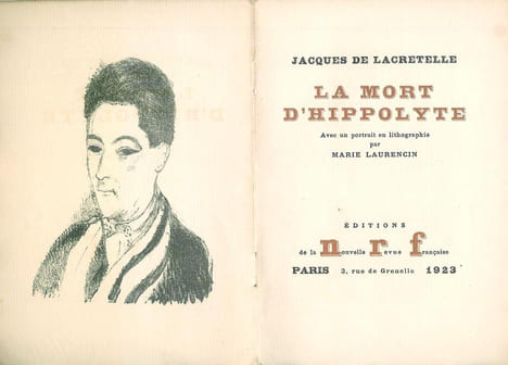 La Mort d'Hippolyte. Avec un portrait en lithographie par Marie Laurencin.. [LAURENCIN (Marie)] - LACRETELLE (Jacques de).