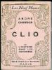 Clio ou l'histoire sans les historiens.. CHAMSON (André).