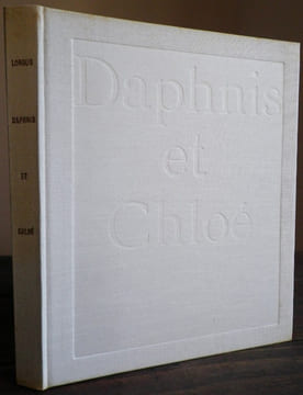 Les pastorales de Longus ou Daphnis et Chloé. Traduction de messire J. Amyot, revue, corrigée, complétée de nouveau, refaite en grande partie par ...