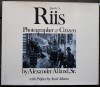 Jacob A. Riis, Photographer & Citizen. With preface by Ansel Adams.. [Photographie] - RIIS (Jacob A.) - ALLAND (Alexander, Sr.).