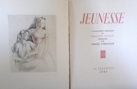 Jeunesse.  12 eaux-Fortes originales de Marianne Clouzot présentées par Gérard d'Houville.. [HOUVILLE (Gérard d')] - CLOUZOT (Marianne).