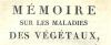 Mémoire sur la maladie des Végétaux.. TOLLARD (M.).