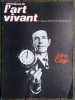 Chroniques de l'Art Vivant N°11. - John Cage.. [COLLECTIF] - Chroniques de l'Art Vivant.