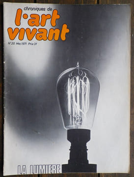Chroniques de l'Art Vivant N°20 - La Lumière.. [COLLECTIF] - Chroniques de l'Art Vivant.