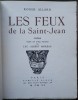 Les feux de la Saint-Jean. Poème orné de cinq dessins par Luc-Albert Moreau.. [MOREAU (Luc-Albert)] - ALLARD (Roger).