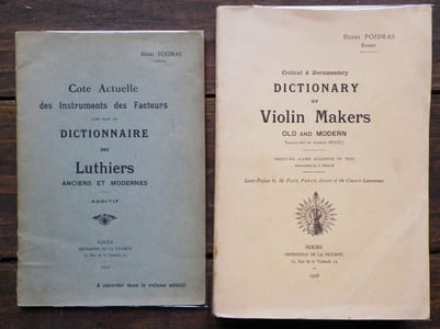 Critical & Documentary Dictionary of Violon Makers old and modern. Joint : Cote Actuelle des Instruments des Facteurs cités dans le Dictionnaire des Luthiers anciens et modernes - Additif.