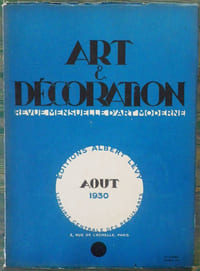Art et Décoration - Revue mensuelle d'Art Moderne. 34e année : Août 1930.