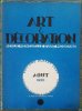 Art et Décoration - Revue mensuelle d'Art Moderne. 34e année : Août 1930.. ART ET DECORATION.
