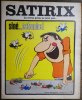 Satirix, La revue qu'on ne jette pas - Mensuel humoristique N°4 - Janvier 1972 - Siné...Catombe.. SINE (Maurice Sinet dit Siné).