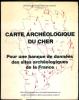 Carte archéologique du Cher.Pour une banque de données des sites archéologiques de la France.. Centre de recherches d'histoire ancienne.