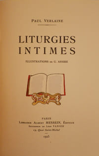 Poésies de Paul Verlaine. Liturgies intimes. Illustrations de G. Assire.