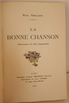Poésies de Paul Verlaine. La Bonne Chanson. Illustrations de Paul Guignebault.. [GUIGNEBAULT (Paul)] - VERLAINE (Paul).