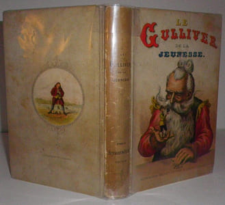 Le Gulliver de la Jeunesse. Voyages de Gulliver dans l'Ile de Lilliput à Brobdingnac, Pays des Géant, à Laputa, etc.