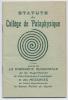 Statuts du Collège de 'Pataphysique. (3e édition) suivis de la Harangue inaugurale de Sa Magnificence le Vice-Curateur-Fondateur et des Messages de ...