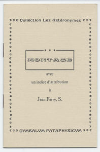 Montage avec un indice d'attribution à Jean Ferry, S.