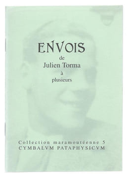 Envois de Julien Torma à plusieurs.. [Collège de 'Pataphysique] - TORMA (Julien).