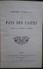 Au Pays des Castes - Voyage à la Côte de la Pêcherie.. COUBE (Stéphen, S. J.).