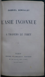 L'Asie inconnue, à travers le Tibet.