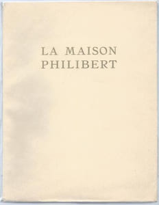 La Maison Philibert.