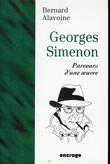 Georges Simenon - Parcours d'une Oeuvre.. [SIMENON (Georges)] - ALAVOINE (Bernard).