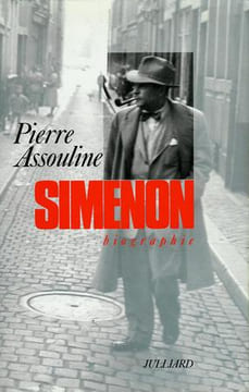 Simenon - Biographie.. [SIMENON (Georges)] - ASSOULINE (Pierre).