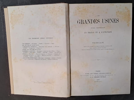 Les grandes usines : études industrielles en France et à l’étranger [les 4  premiers volumes]. [Indutrie ; Usine ; Histoire industrielle ; Technique] ...