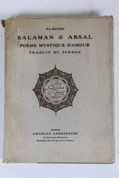 Salâmân & Absâl, poème mystique d'amour. DJÂMÎ