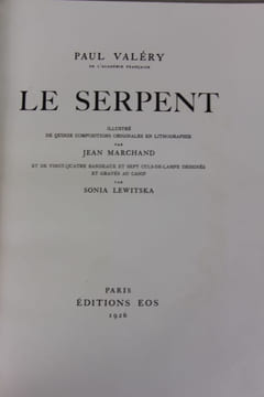 Le Serpent. Illustrations de Jean Marchand et Sonia Lewitska. VALÉRY Paul - MARCHAND Jean