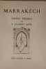 Marrakech. Dessins de E. Jalabert Edon. JALABERT EDON, Eliane