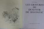 Les Gravures de Dunoyer de Segonzac. PASSERON Roger